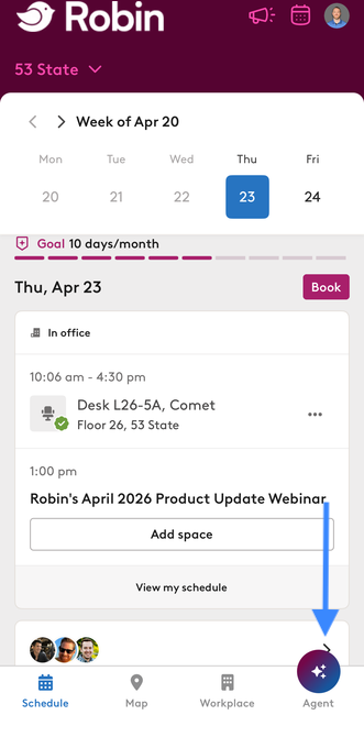 The Robin mobile app Schedule tab with an arrow pointing to the Agent button