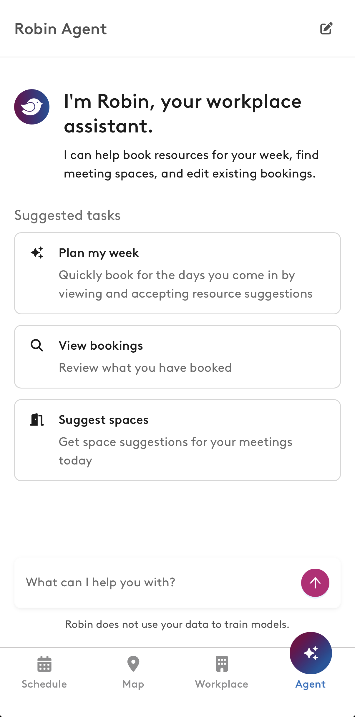 The Robin Agent home screen with the suggested tasks Plan my week, View bookings and Suggest spaces