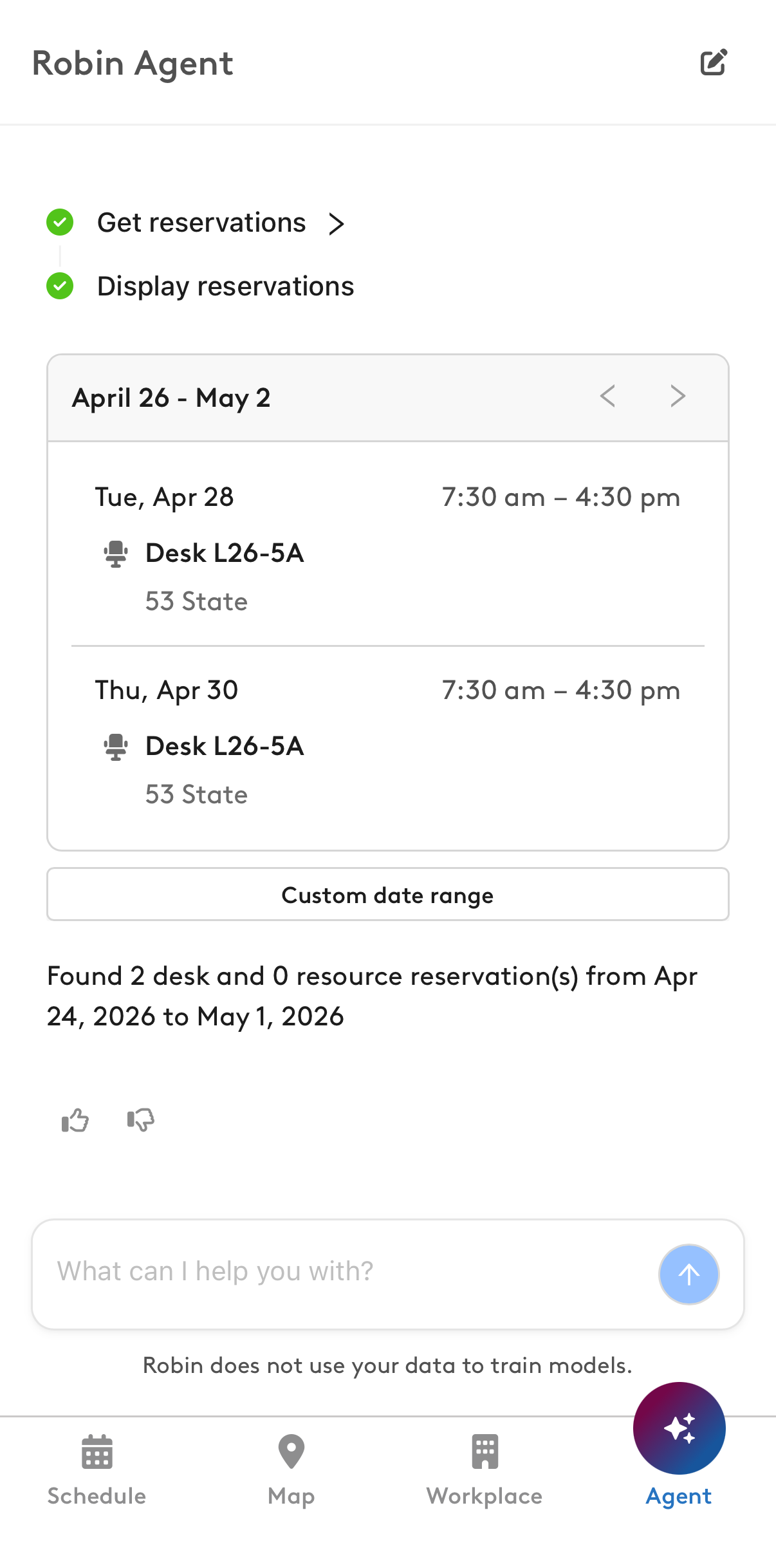 Robin Agent list of desk reservations for a week
