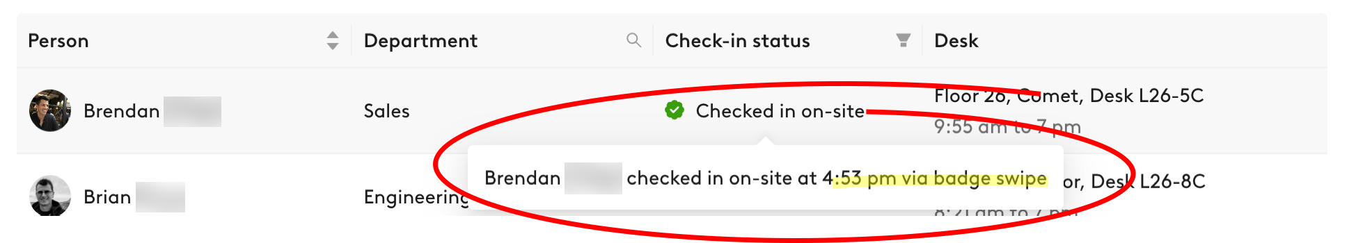 A tooltip that shows a person checked in on-site via badge swipe