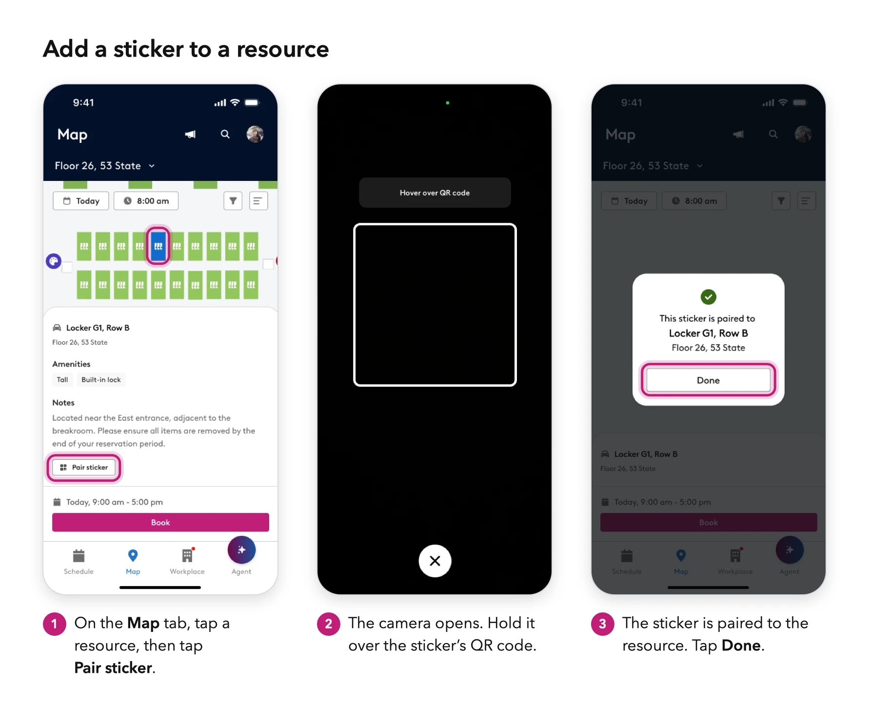 3 steps to pair a sticker in the mobile app: tap Pair sticker on a resource, scan the QR code, then tap Done